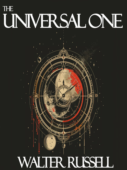 Title details for The Universal One by Walter Russell - Wait list